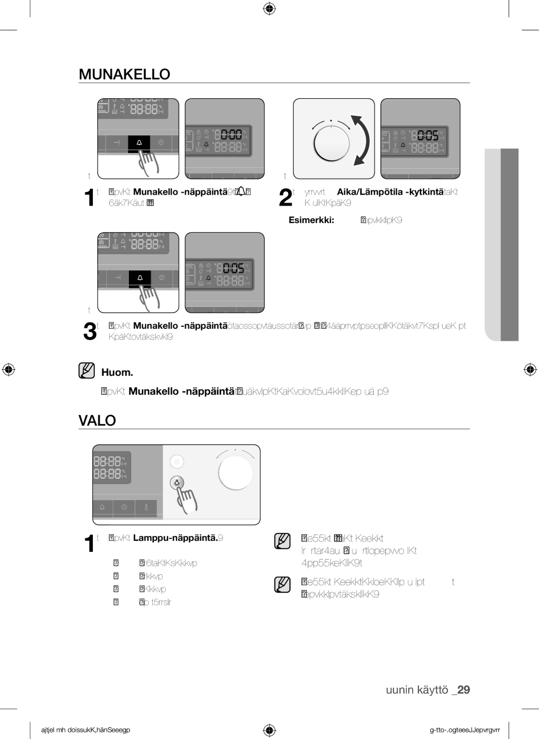 Samsung BQ1Q4T149/XEE manual Munakello, Valo, Lamppu syttyy ja sammuu, Riippumatta, Minuutin kuluttua 