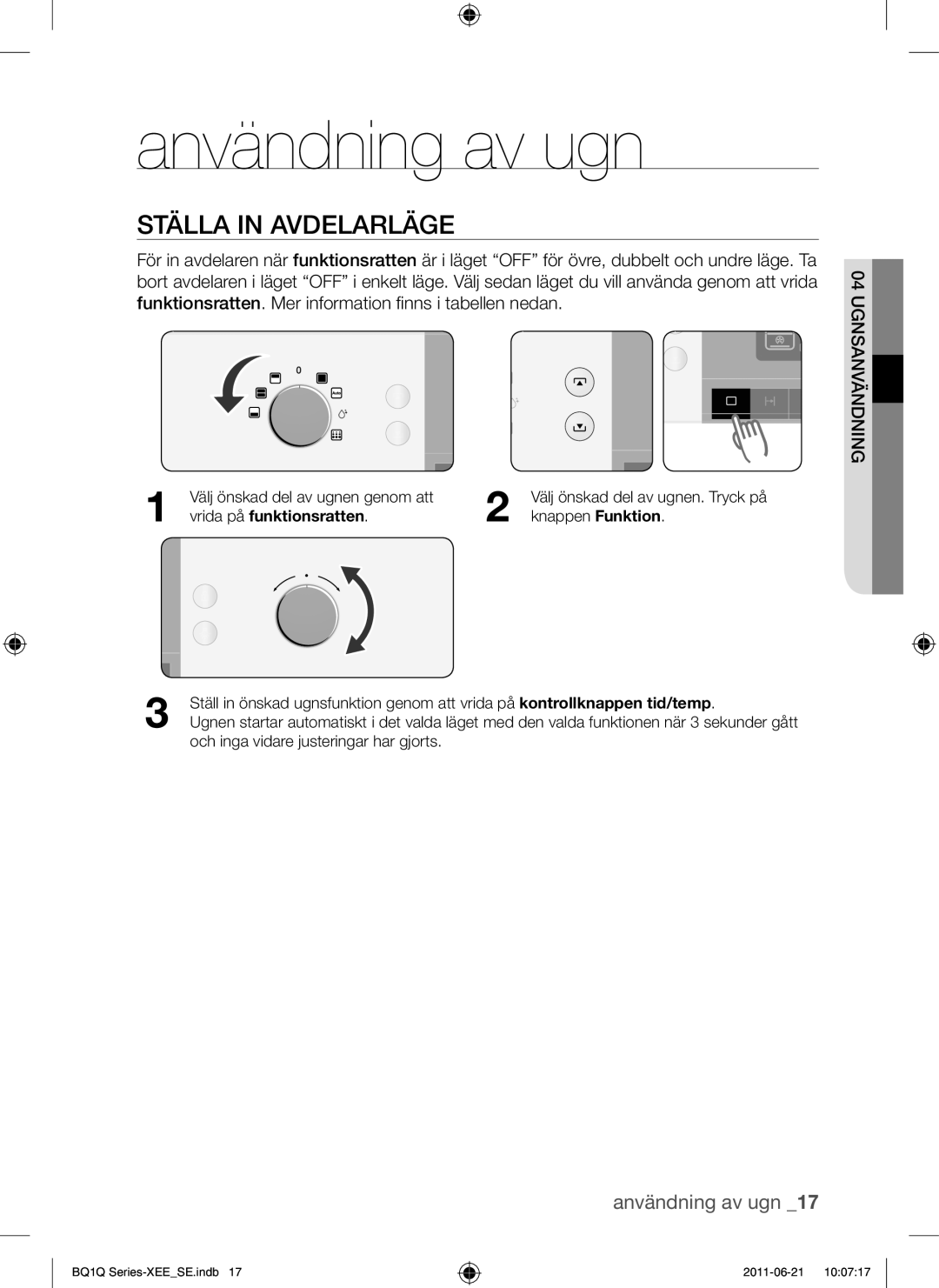 Samsung BQ1Q4T149/XEE manual Användning av ugn, Ställa in Avdelarläge, Ugnsanvändning, Vrida på funktionsratten 
