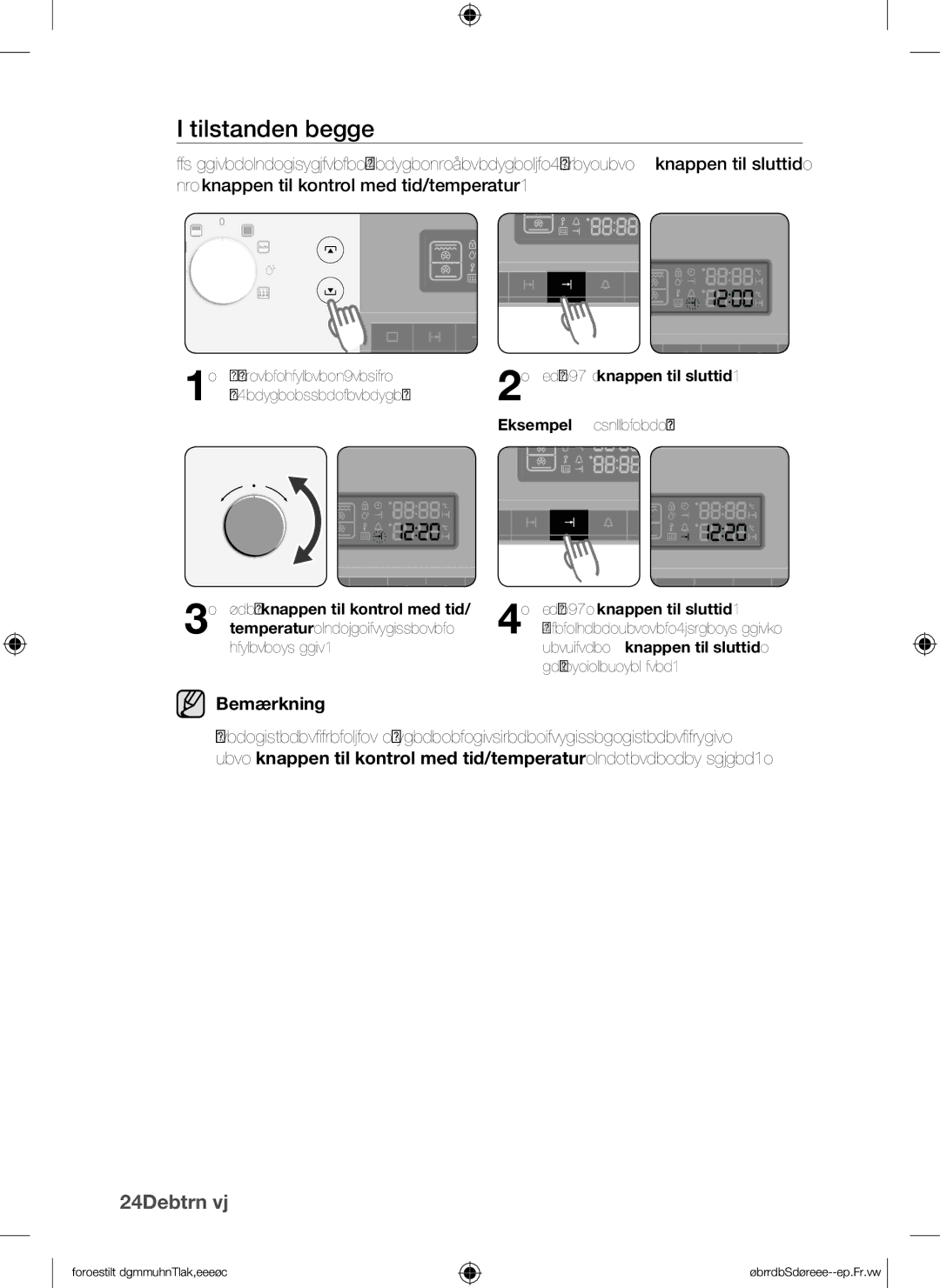 Samsung BQ1Q4T149/XEE manual Medmindre knappen til sluttid 