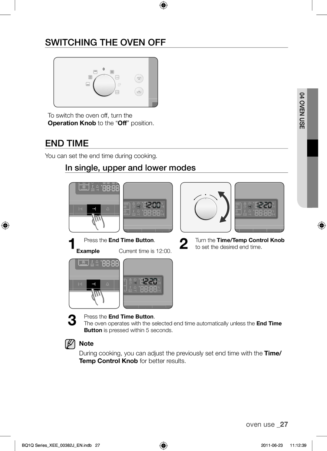 Samsung BQ1Q4T149/XEE Switching the oven off, End time, You can set the end time during cooking, Press the End Time Button 