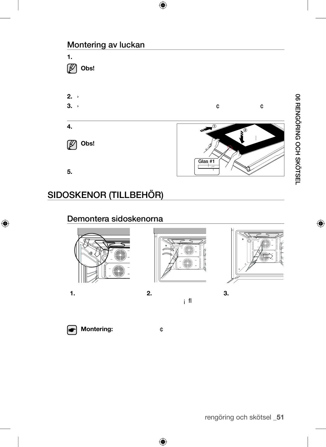 Samsung BQ1Q4T149/XEE manual Sidoskenor Tillbehör, Montering av luckan, Demontera sidoskenorna, OCH Skötsel 