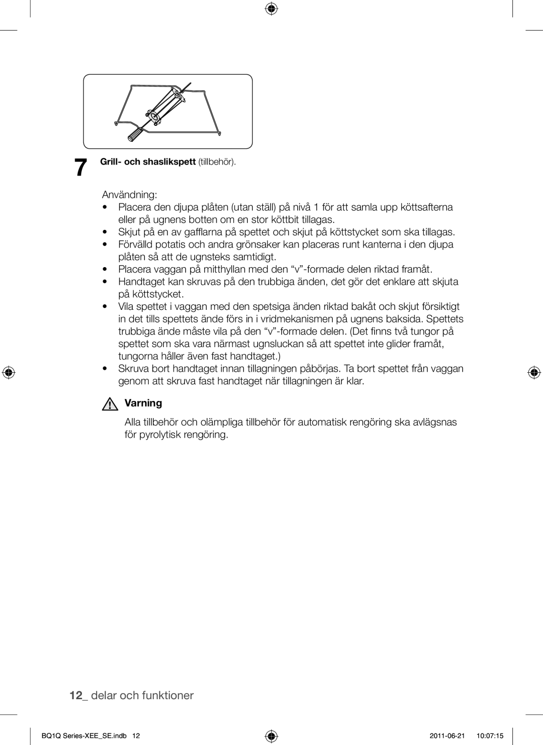 Samsung BQ1Q4T149/XEE manual Varning, Grill- och shaslikspett tillbehör 