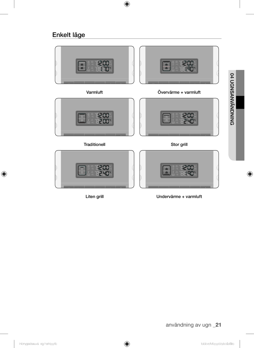 Samsung BQ1Q4T149/XEE manual Enkelt läge 