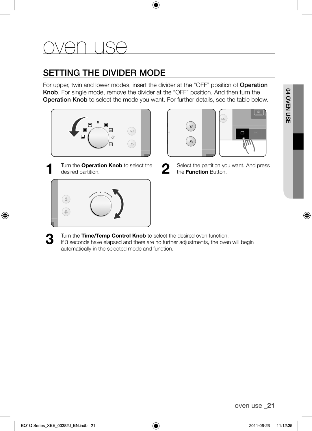 Samsung BQ1Q4T149/XEE manual Oven use, Setting the divider mode 