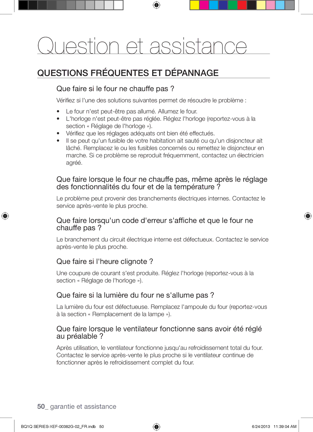 Samsung BQ1Q6G213/XEF, BQ1Q6I213/XEF manual Question et assistance, Questions Fréquentes ET Dépannage 