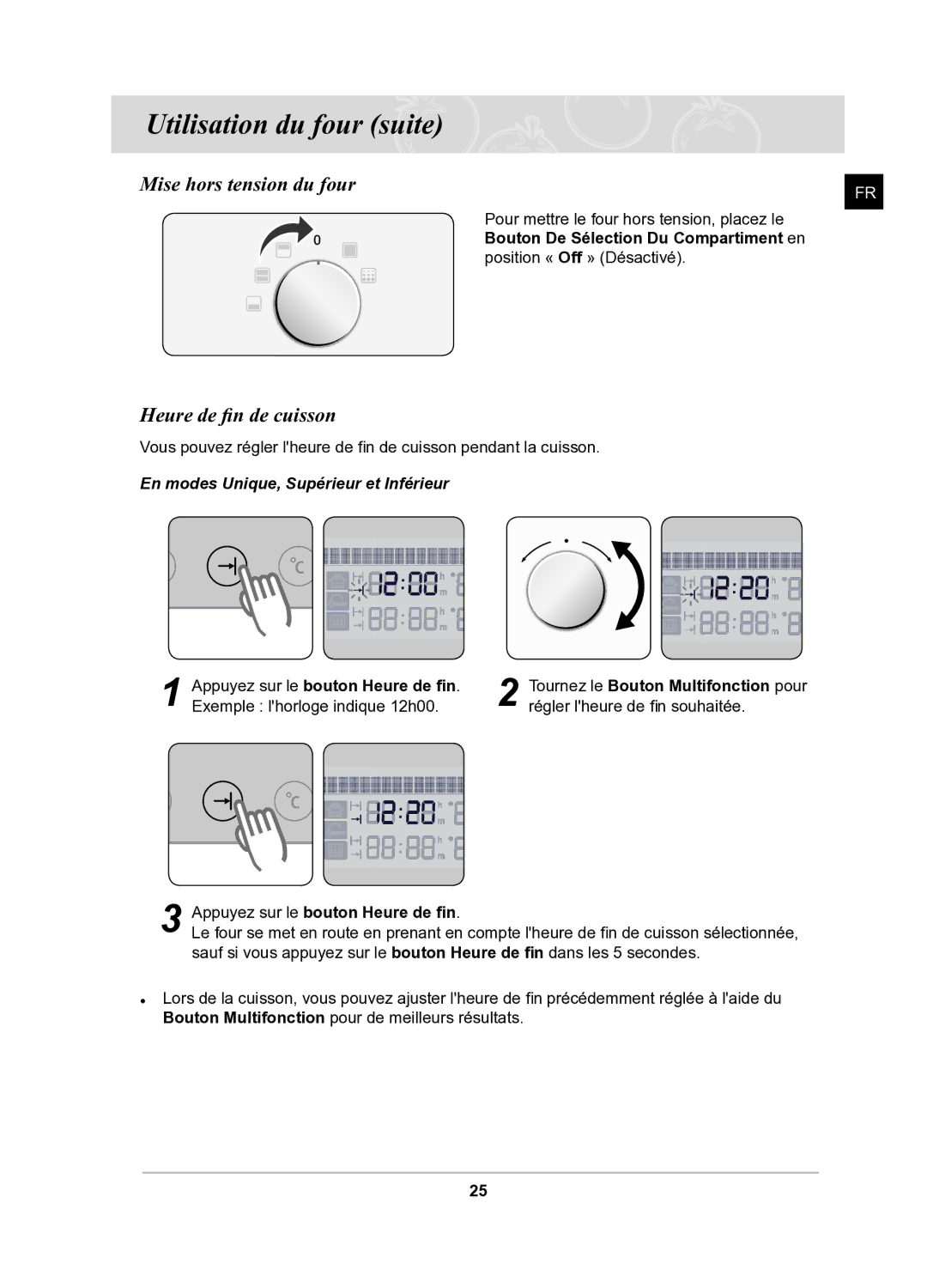 Samsung BQ1Q6T092/XEF manual Mise hors tension du four, Heure de fin de cuisson, Appuyez sur le bouton Heure de fin 