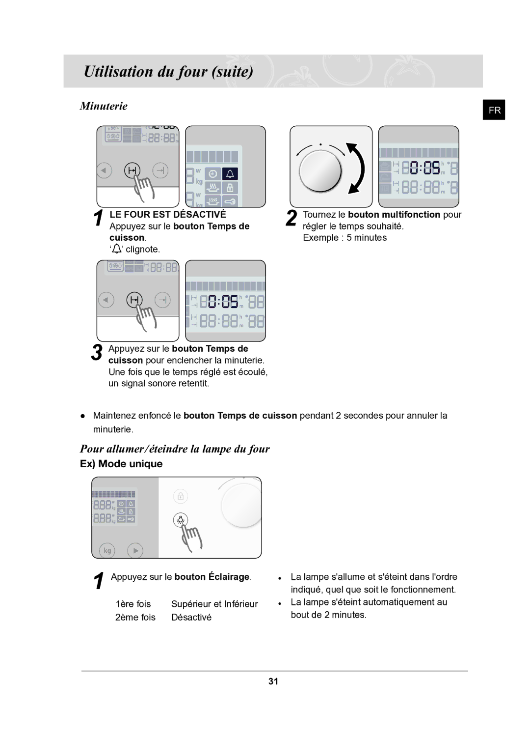 Samsung BQ1Q6T092/XEF manual Minuterie, Pour allumer/éteindre la lampe du four, Exemple 5 minutes, ‘ ’ clignote 