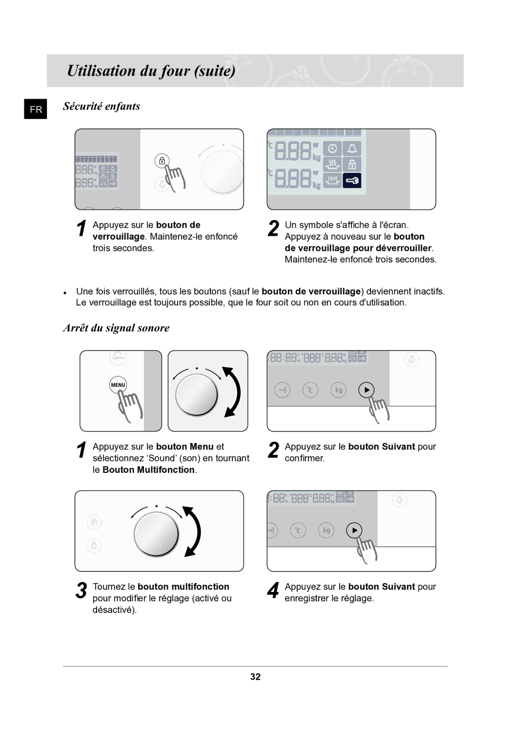 Samsung BQ1Q6T092/XEF Sécurité enfants, Arrêt du signal sonore, Appuyez sur le bouton Menu et, Le Bouton Multifonction 