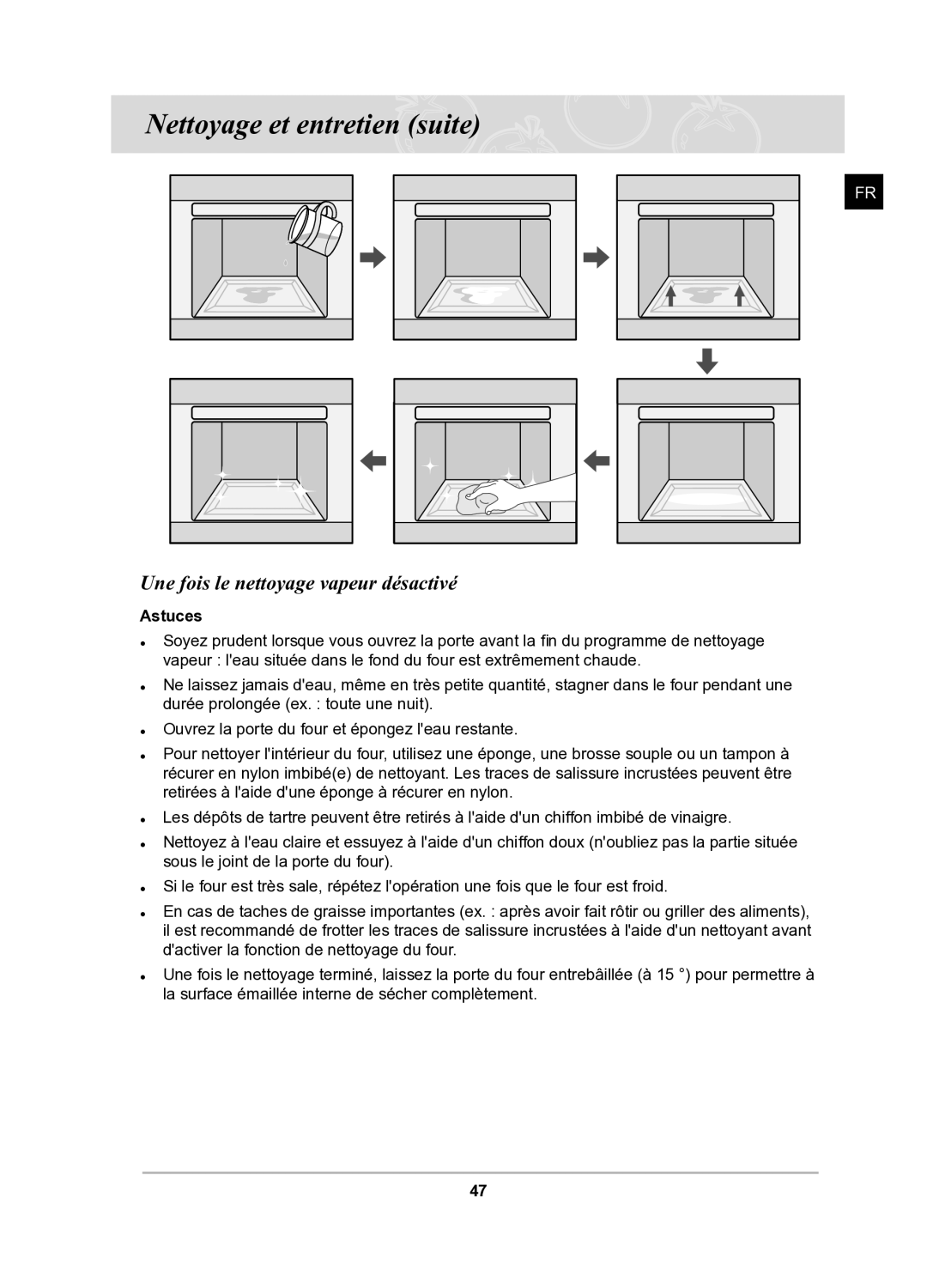 Samsung BQ1Q6T092/XEF manual Une fois le nettoyage vapeur désactivé, Astuces 