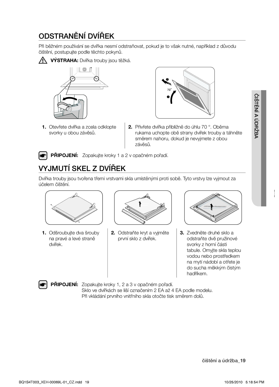 Samsung BQ1S4T003/XEH manual Odstranění dvířek, Vyjmutí skel z dvířek, Směrem nahoru, dokud je nevyjmete z obou, Závěsů 