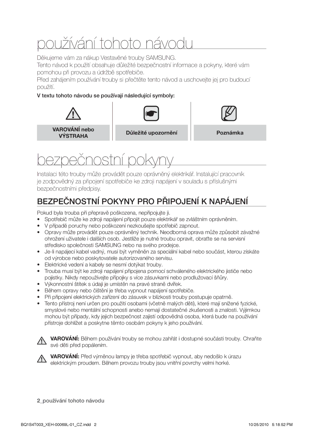 Samsung BQ1S4T003/XEH manual Používání tohoto návodu, Bezpečnostní pokyny pro připojení k napájení, Výstraha 