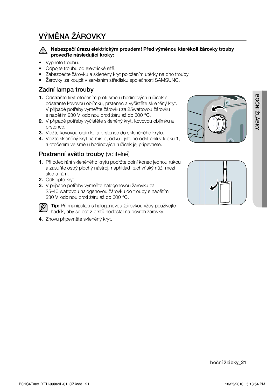 Samsung BQ1S4T003/XEH manual Výměna žárovky, Zadní lampa trouby, Postranní světlo trouby volitelné, Kyb láž boční 