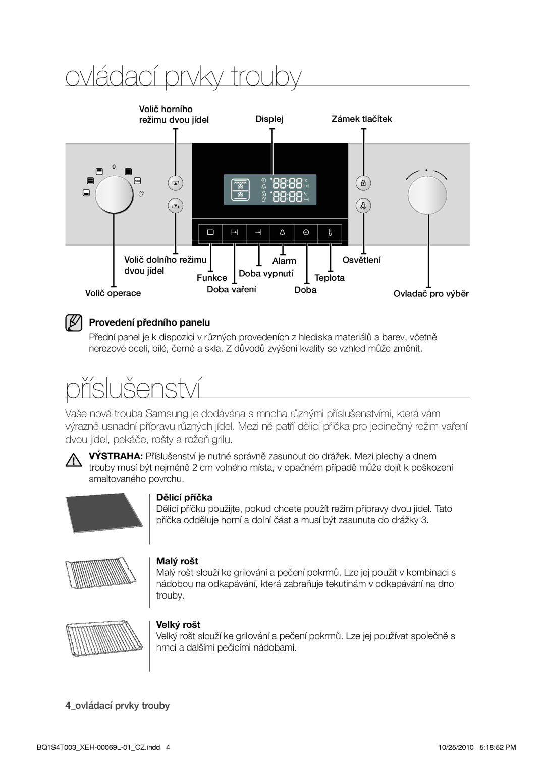 Samsung BQ1S4T003/XEH manual Ovládací prvky trouby, Příslušenství 