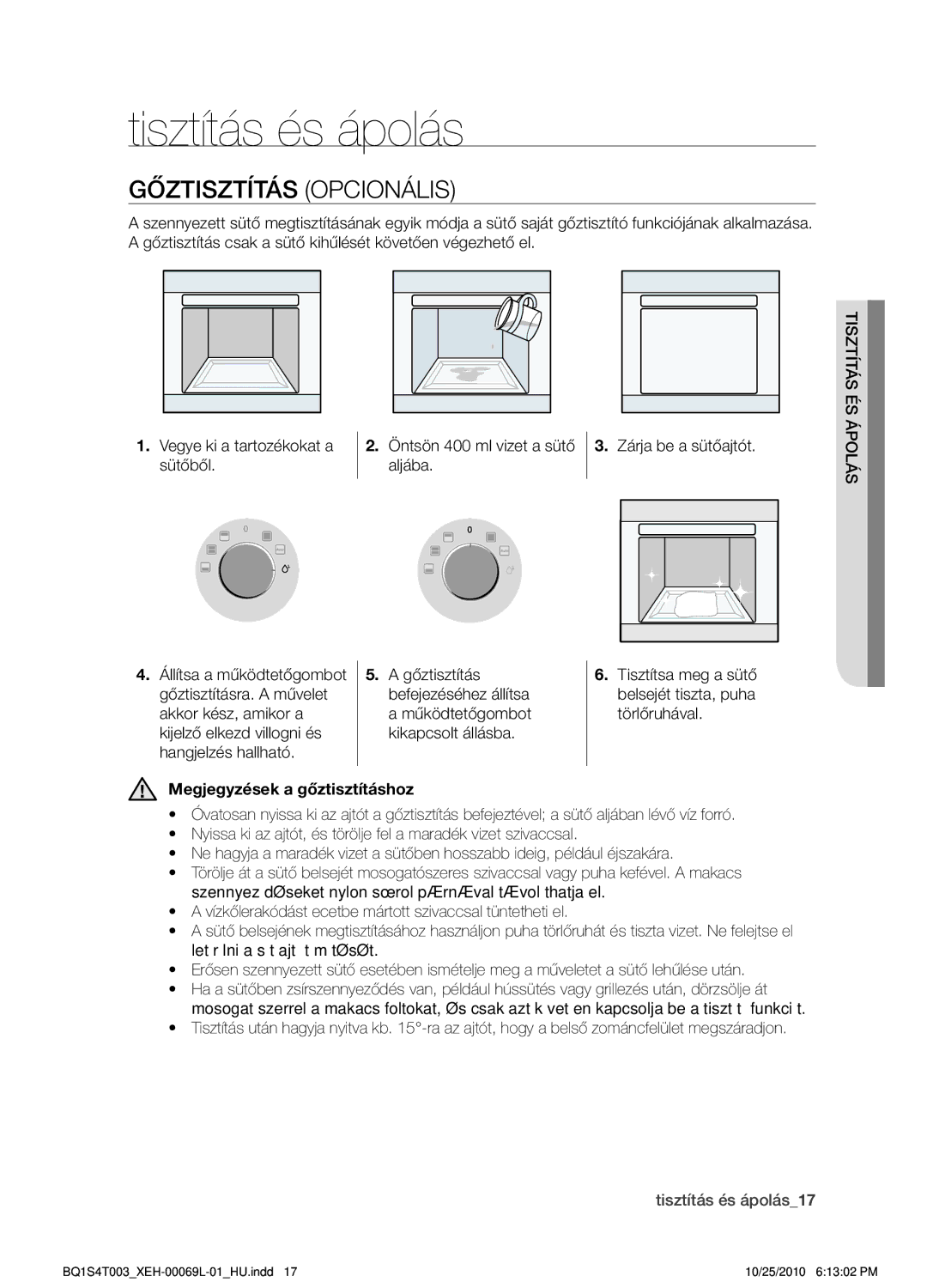 Samsung BQ1S4T003/XEH manual Tisztítás és ápolás, Gőztisztítás opcionális, Megjegyzések a gőztisztításhoz 