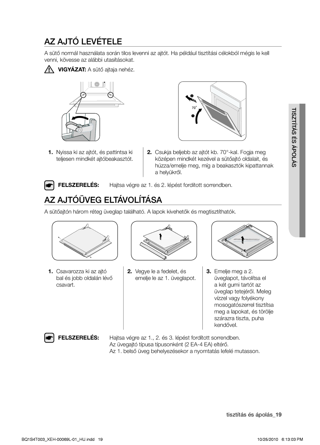 Samsung BQ1S4T003/XEH manual Az ajtó levétele, Az ajtóüveg eltávolítása, Felszerelés 