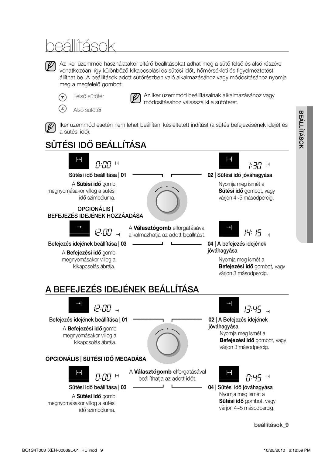 Samsung BQ1S4T003/XEH manual Beállítások, Sütési idő beállítása, Befejezés idejének beállítása, Sütési idő gomb 