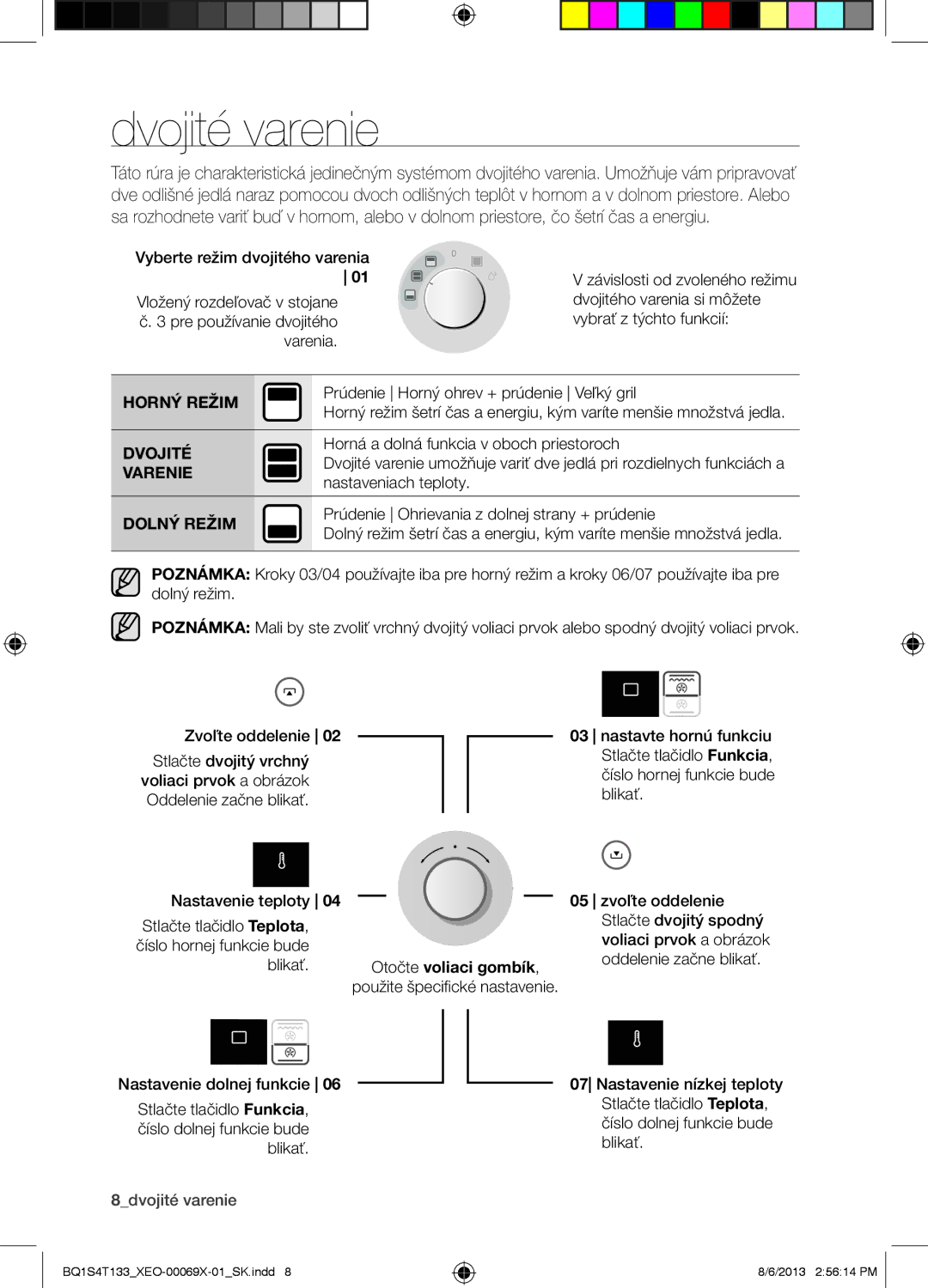 Samsung BQ1S4T133/XEO manual Dvojité varenie, Horný Režim, Varenie, Dolný Režim 