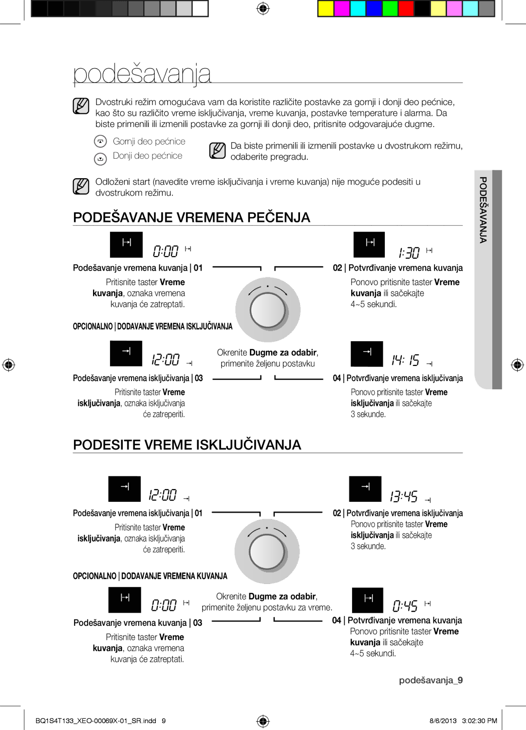 Samsung BQ1S4T133/XEO manual Podešavanja, Podešavanje Vremena Pečenja, Podesite Vreme Isključivanja 