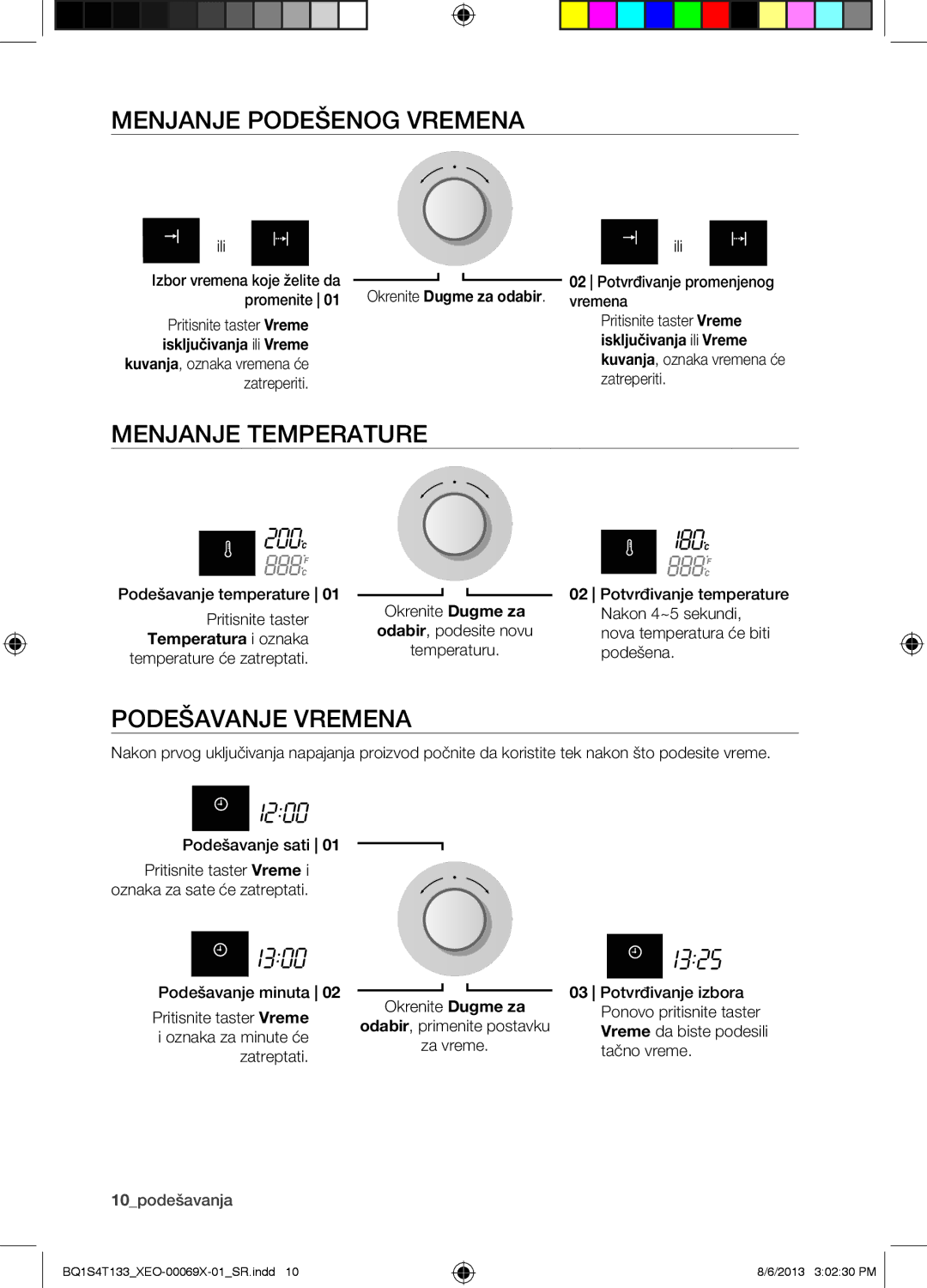 Samsung BQ1S4T133/XEO manual Menjanje Podešenog Vremena, Menjanje Temperature, Podešavanje Vremena 