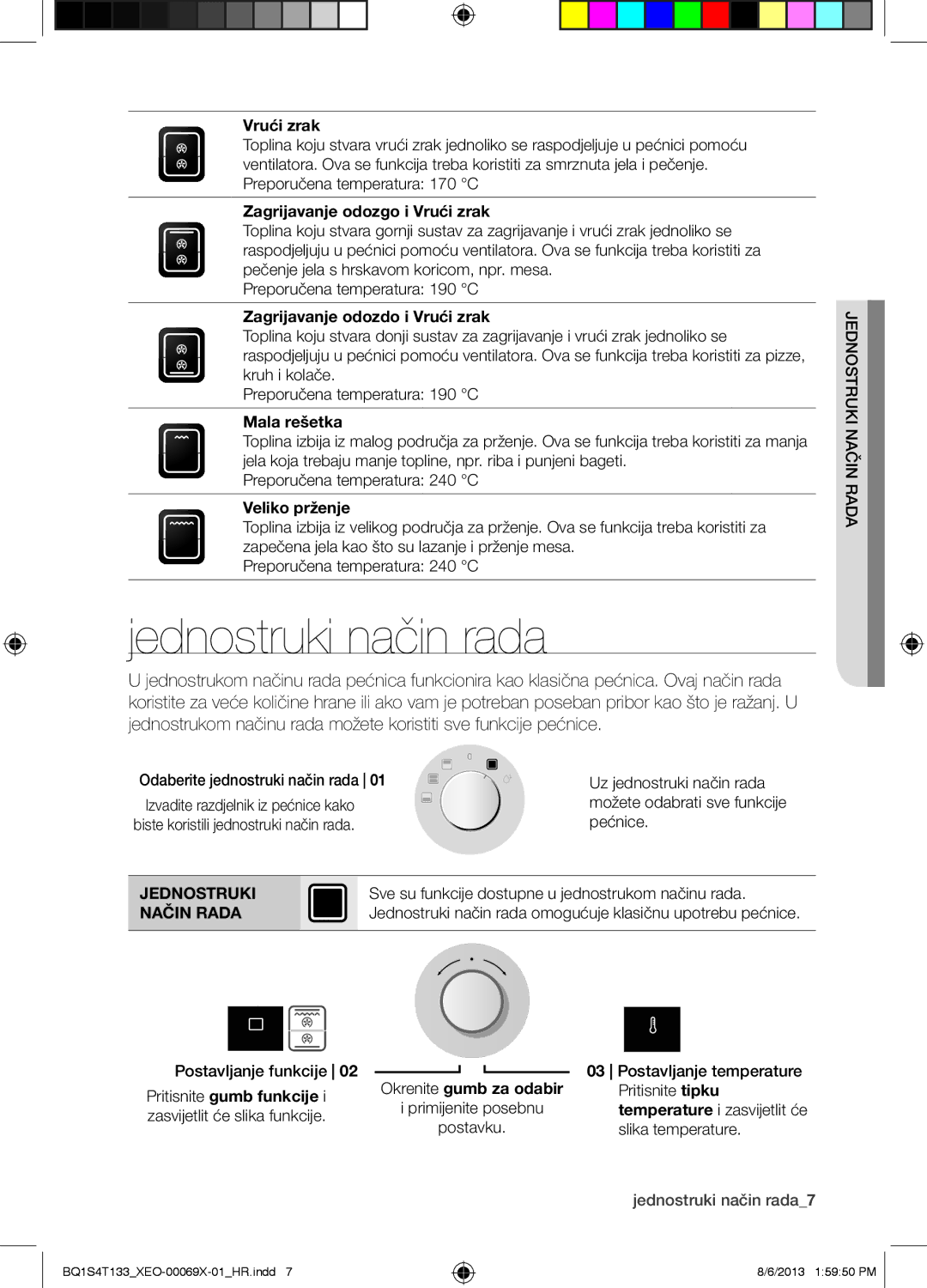 Samsung BQ1S4T133/XEO manual Jednostruki način rada, Način Rada 