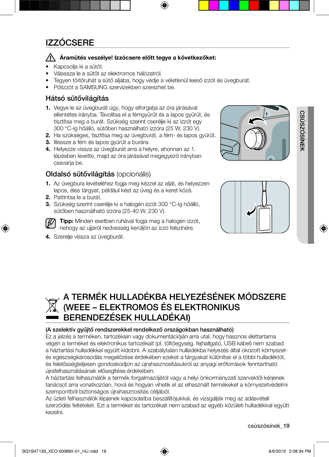 Samsung BQ1S4T133/XEO manual Izzócsere, Hátsó sütővilágítás, Oldalsó sütővilágítás opcionális 