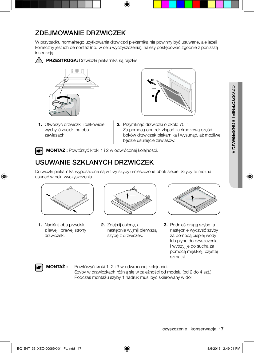 Samsung BQ1S4T133/XEO manual Zdejmowanie Drzwiczek, Usuwanie Szklanych Drzwiczek, Będzie usunięcie zawiasów 