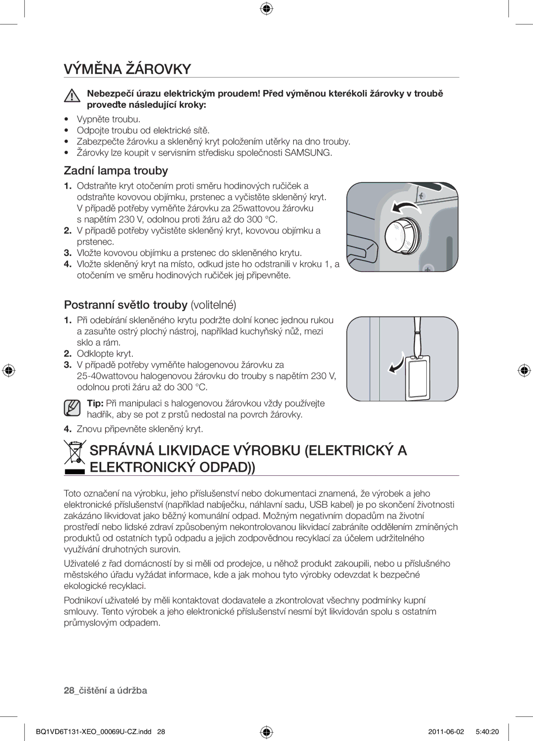 Samsung BQ1VD6T131/XEO manual Výměna žárovky, Správná likvidace výrobku Elektrický a elektronický odpad, Zadní lampa trouby 