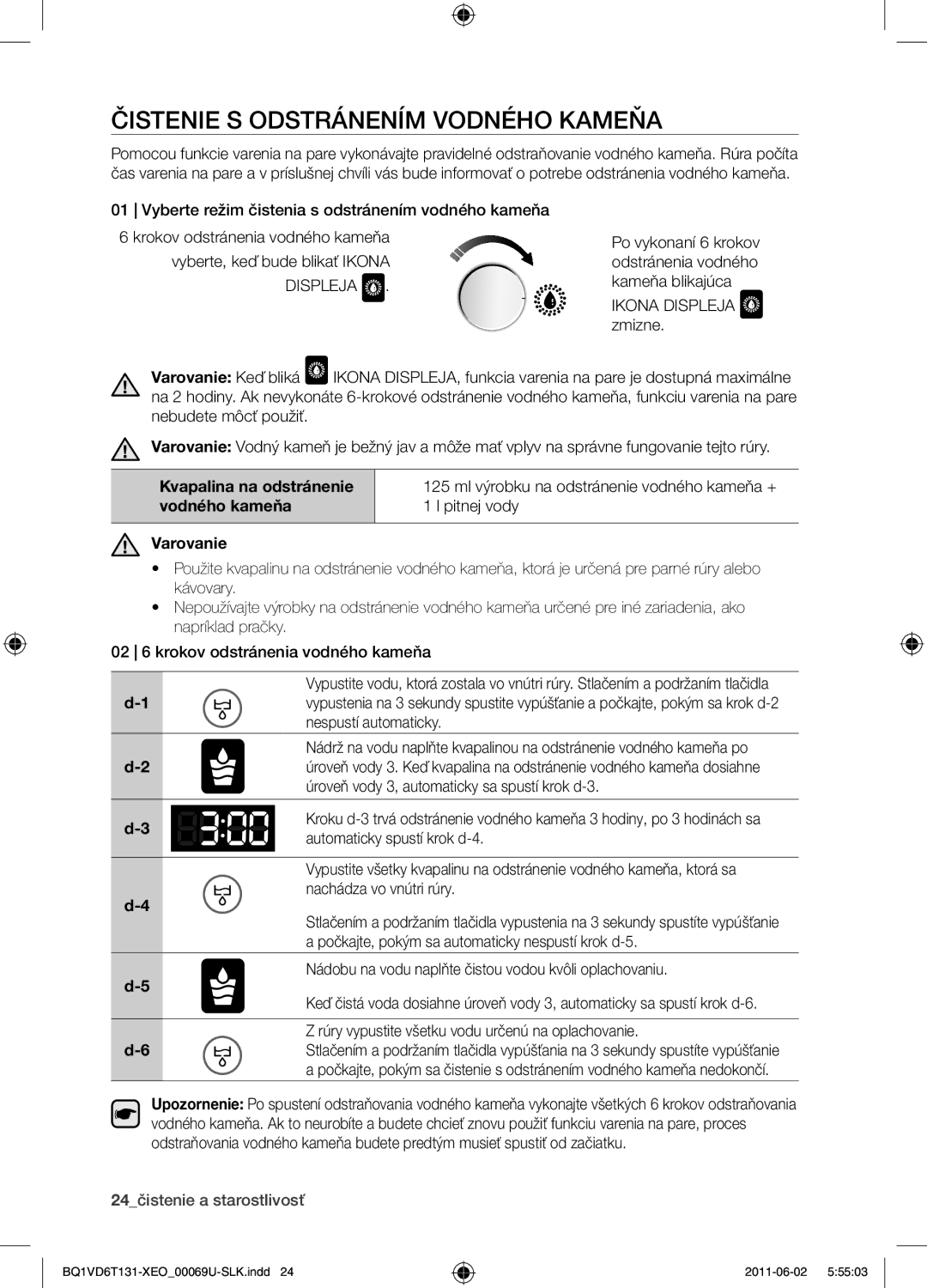 Samsung BQ1VD6T131/XEO manual Čistenie s odstránením vodného kameňa 