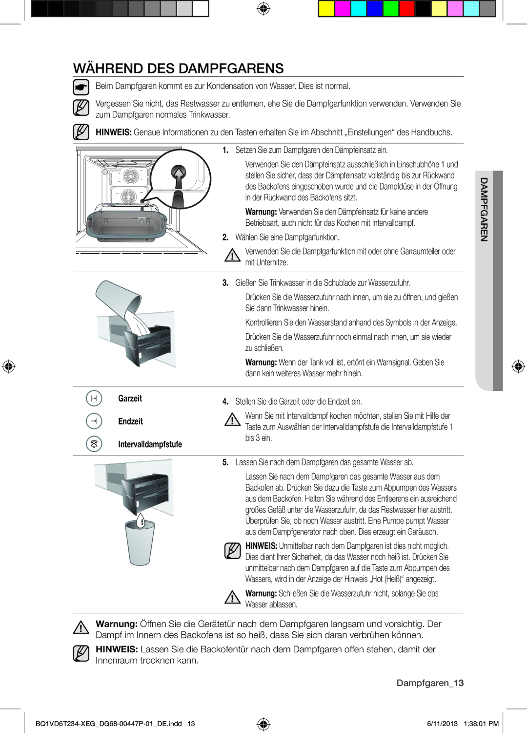 Samsung BQ1VD6T234/XEG manual Während DES Dampfgarens, Garzeit Stellen Sie die Garzeit oder die Endzeit ein, Dampfgaren13 