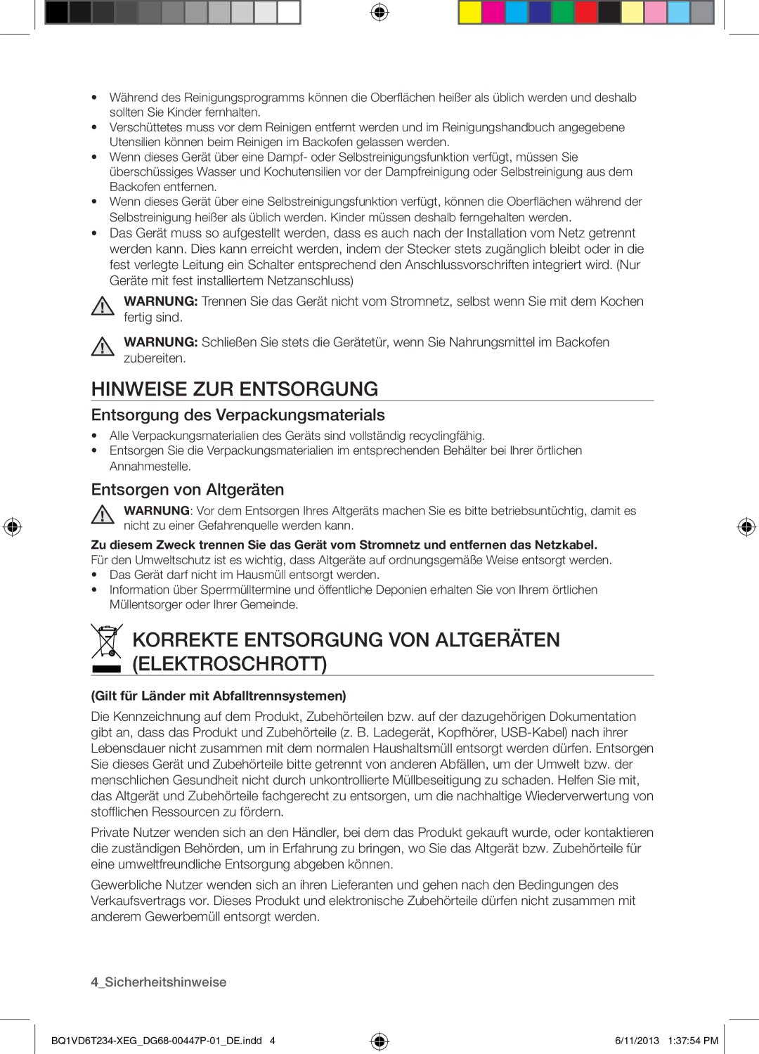 Samsung BQ1VD6T234/XEG manual Hinweise ZUR Entsorgung, Korrekte Entsorgung VON Altgeräten Elektroschrott 