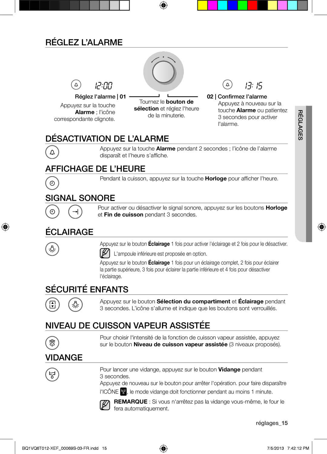 Samsung BQ1VQ6T012/XEF Réglez L’ALARME, Désactivation DE L’ALARME, Affichage DE L’HEURE, Signal Sonore, Éclairage, Vidange 