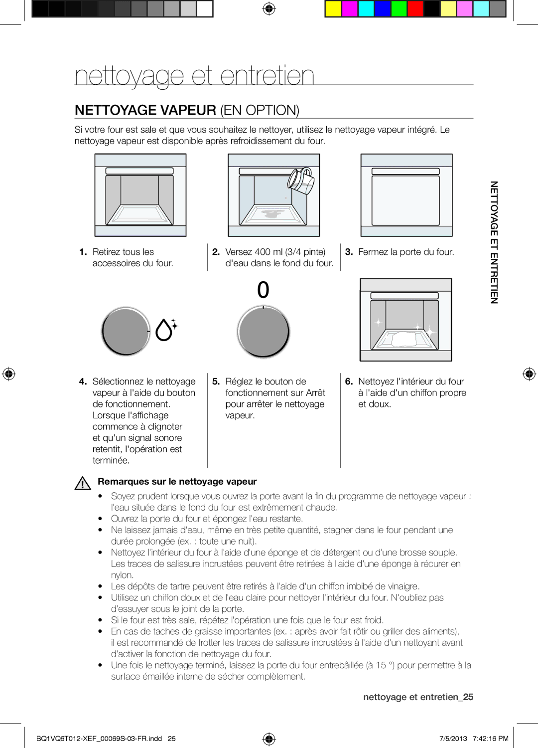 Samsung BQ1VQ6T012/XEF manual Nettoyage et entretien, Nettoyage Vapeur EN Option, Remarques sur le nettoyage vapeur 