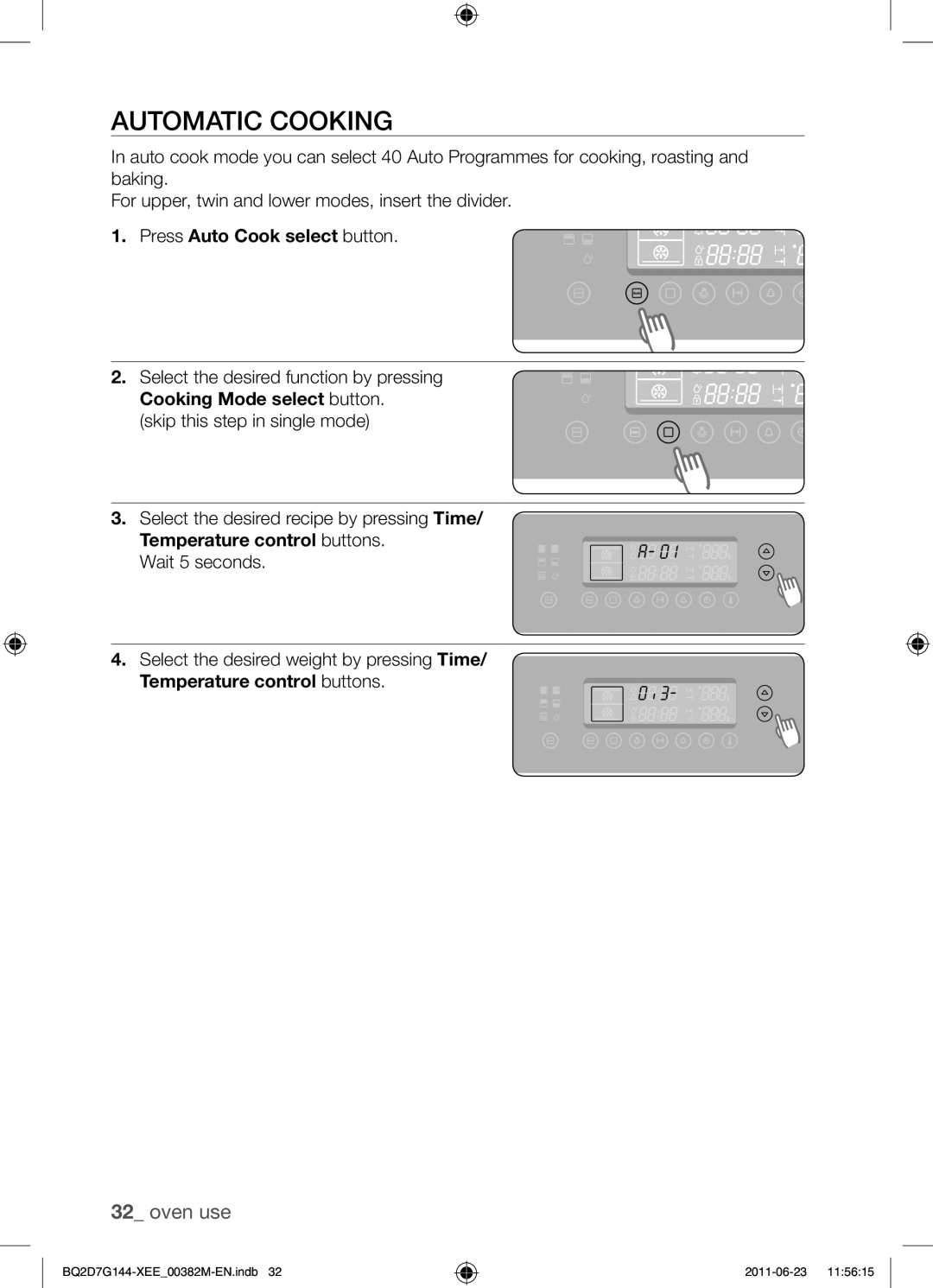 Samsung BQ2D7G144/XEE manual Automatic cooking, Press Auto Cook select button 