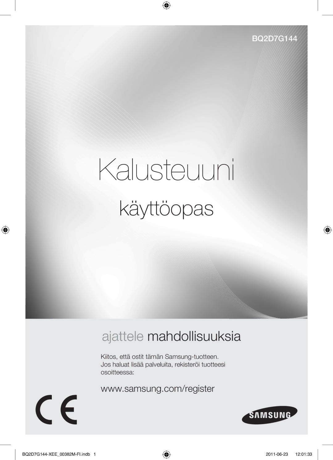 Samsung BQ2D7G144/XEE manual Kalusteuuni 