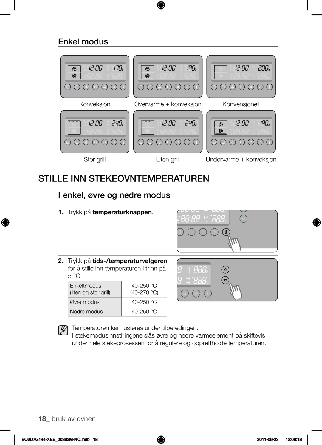 Samsung BQ2D7G144/XEE manual Stille inn stekeovntemperaturen, Enkel modus, Enkel, øvre og nedre modus 