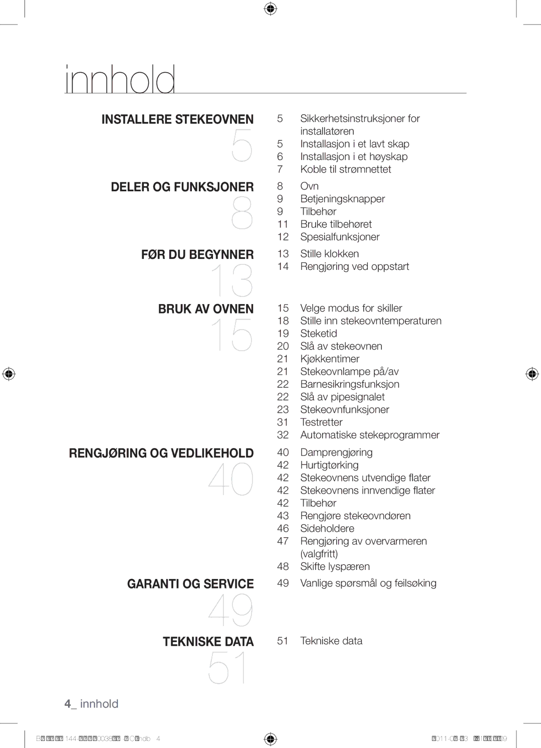 Samsung BQ2D7G144/XEE manual Innhold, Installere stekeovnen 