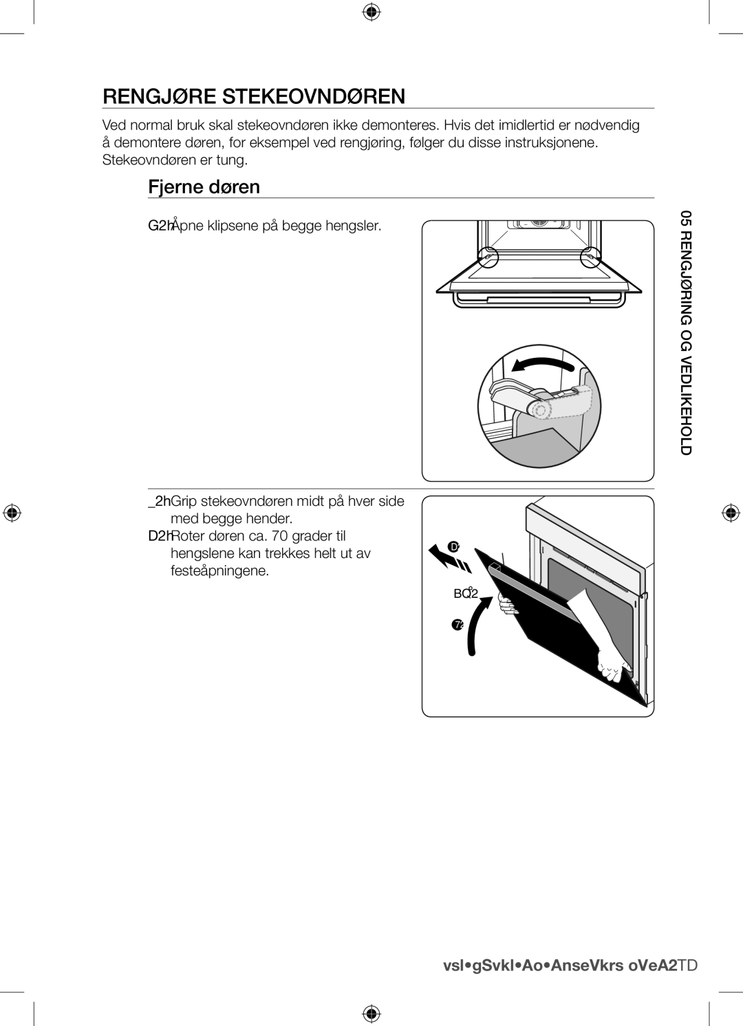 Samsung BQ2D7G144/XEE manual Rengjøre stekeovndøren, Fjerne døren 