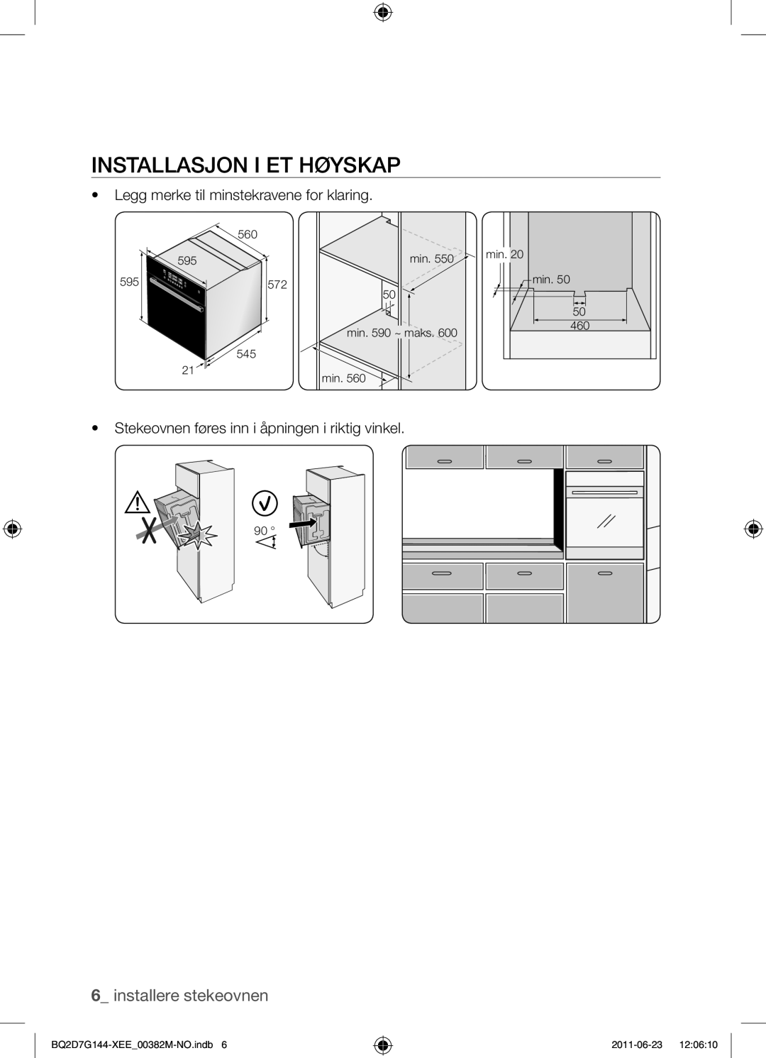 Samsung BQ2D7G144/XEE manual Installasjon i et høyskap 