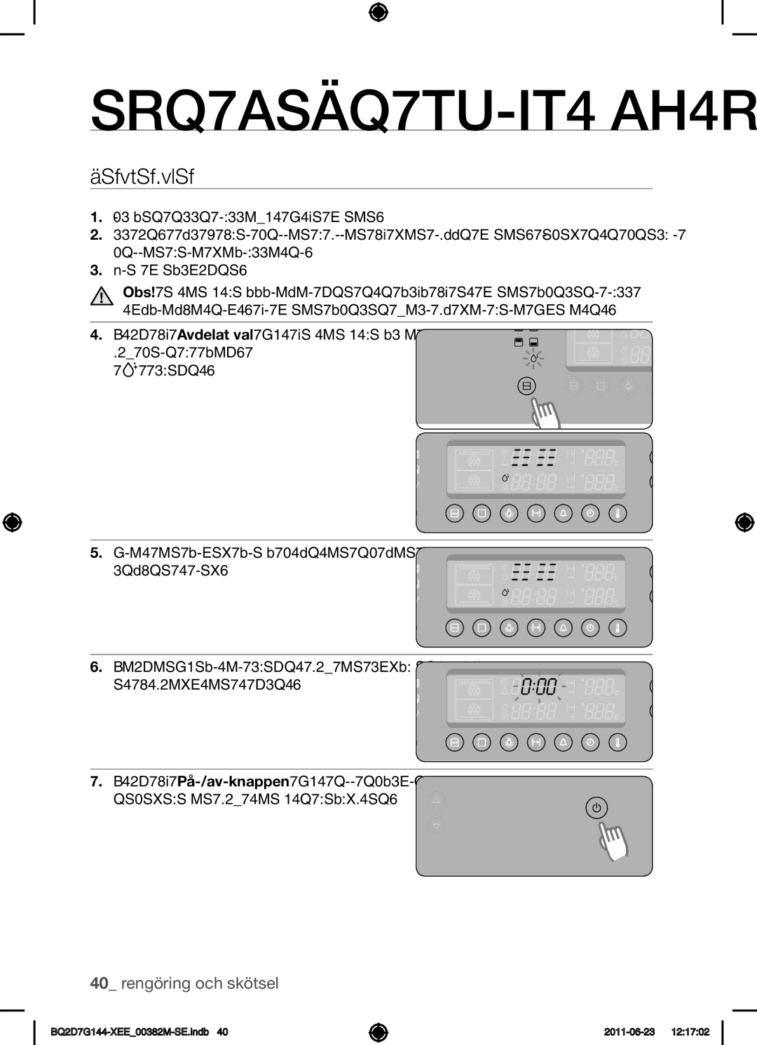 Samsung BQ2D7G144/XEE manual Rengöring och skötsel, Ångrengöring 