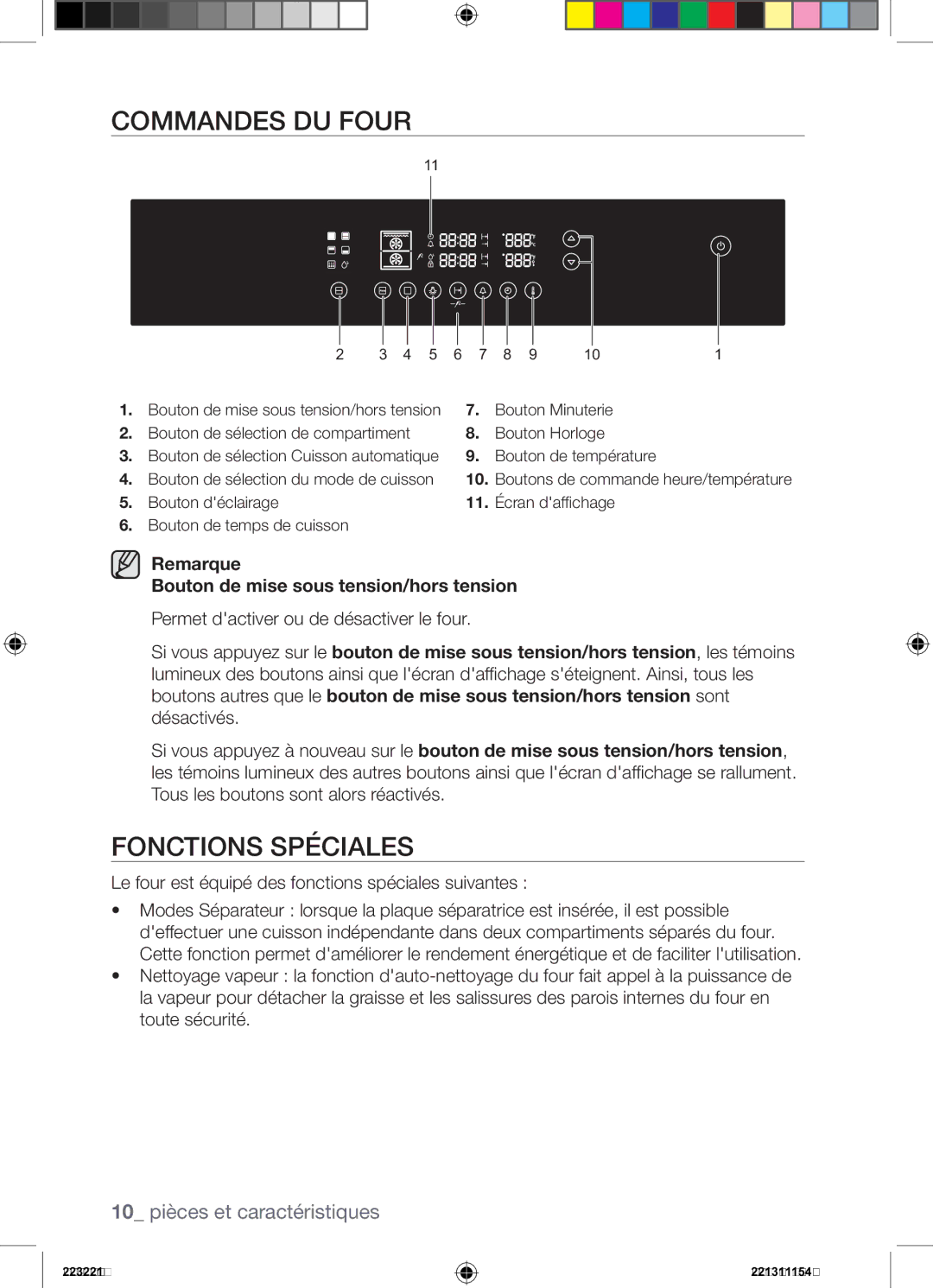 Samsung BQ2Q7G269/EUR manual Commandes DU Four, Fonctions Spéciales, Remarque Bouton de mise sous tension/hors tension 