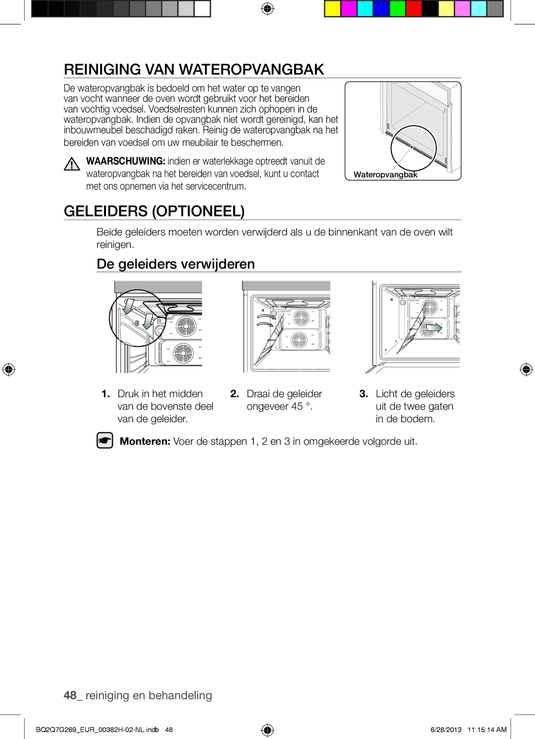 Samsung BQ2Q7G269/EUR manual Reiniging VAN Wateropvangbak, Geleiders Optioneel, De geleiders verwijderen 