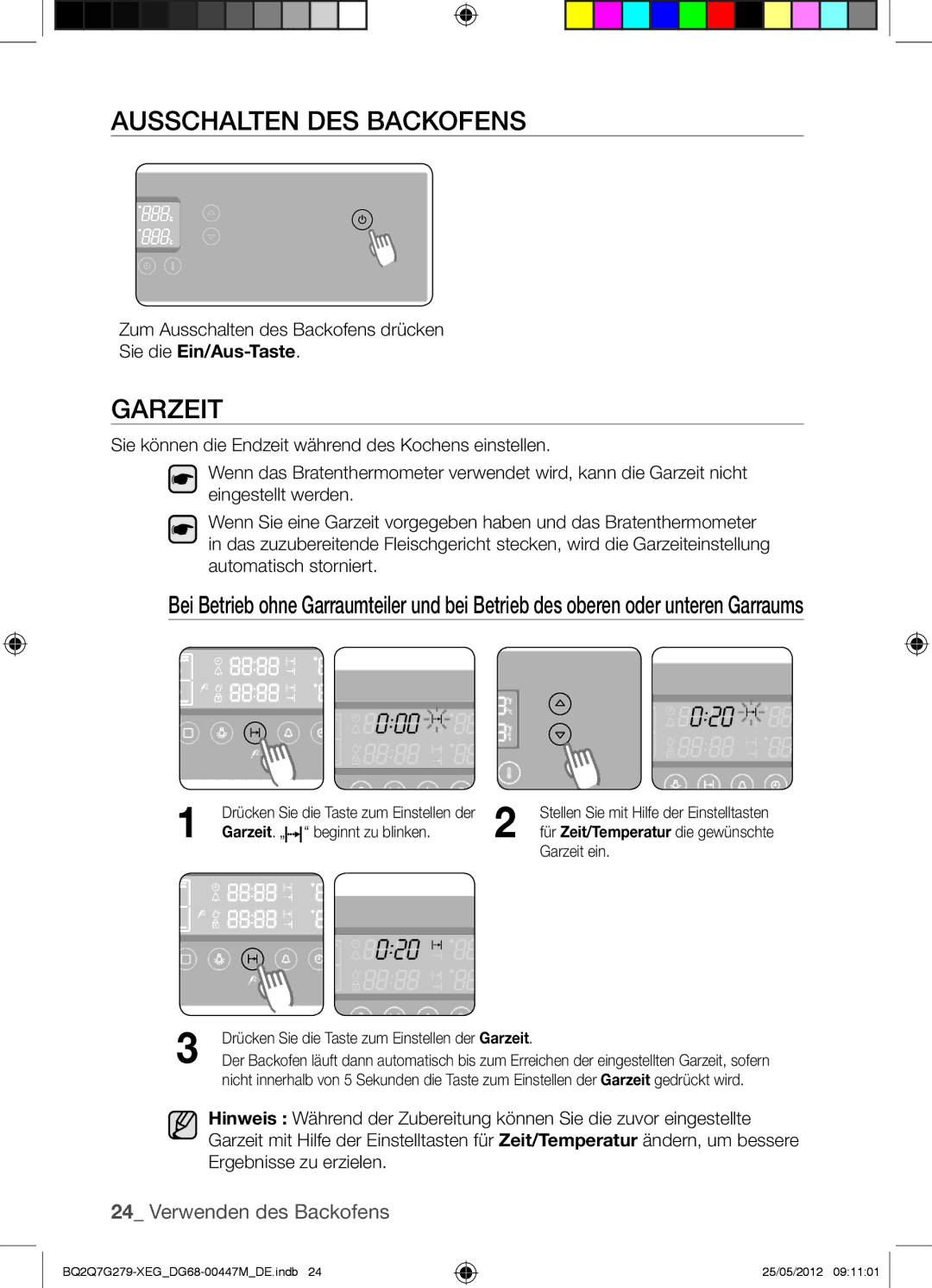 Samsung BQ2Q7G279/XEG manual Ausschalten DES Backofens, Sie die Ein/Aus-Taste, Garzeit. „ beginnt zu blinken 