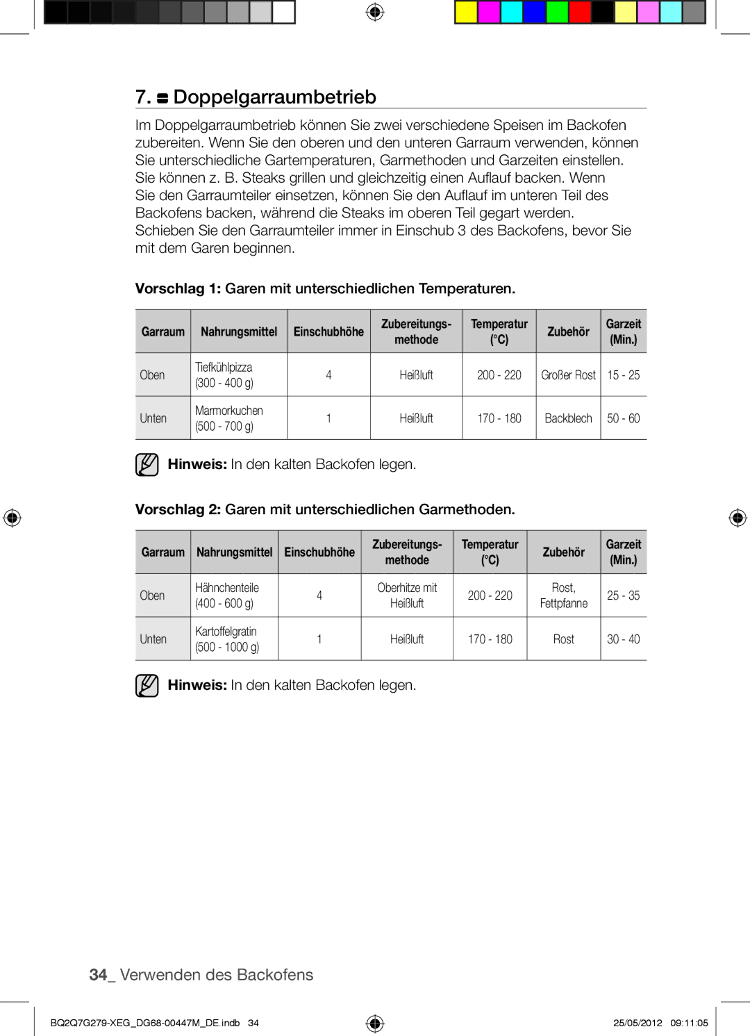Samsung BQ2Q7G279/XEG manual Oben Tiefkühlpizza, 300 400 g, Unten Marmorkuchen, 500 700 g, Oben Hähnchenteile, 400 600 g 