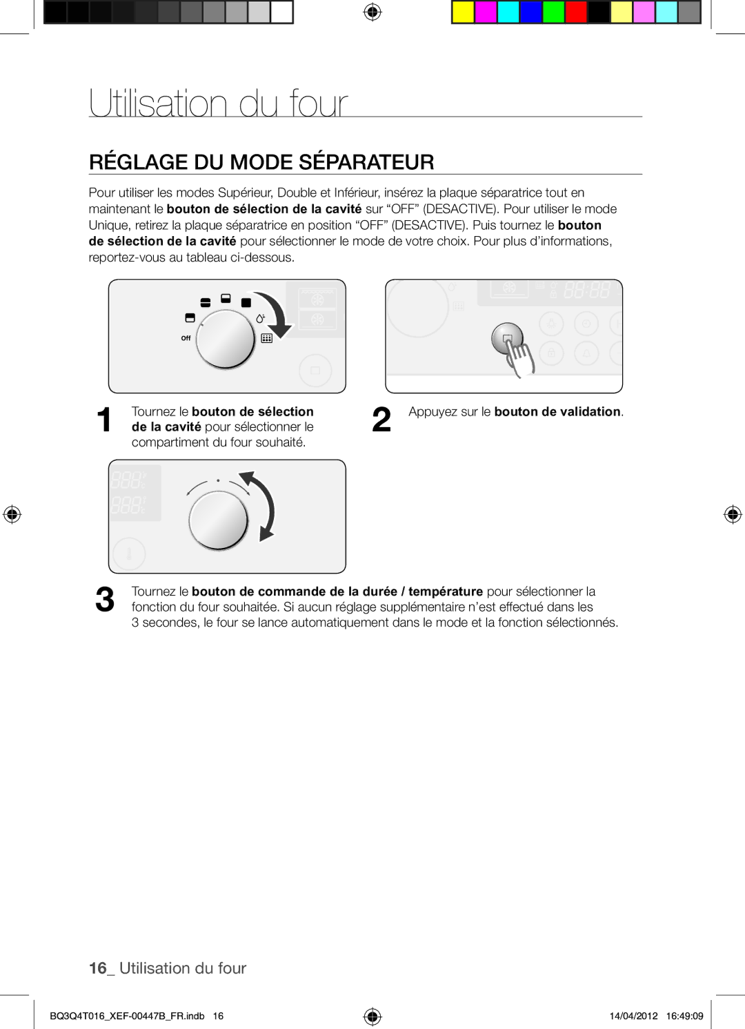 Samsung BQ3Q4T016/XEF manual Utilisation du four, Réglage DU Mode Séparateur, Tournez le bouton de sélection 