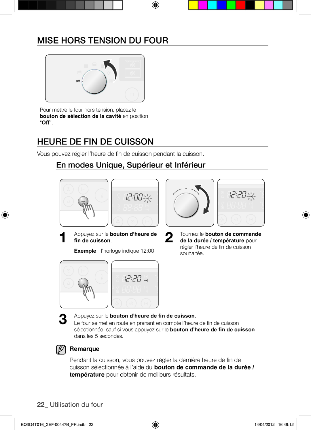 Samsung BQ3Q4T016/XEF manual Mise Hors Tension DU Four, Heure DE FIN DE Cuisson, Fin de cuisson 