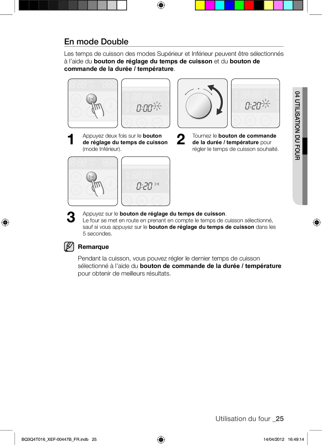 Samsung BQ3Q4T016/XEF manual Appuyez deux fois sur le bouton, Mode Inférieur 