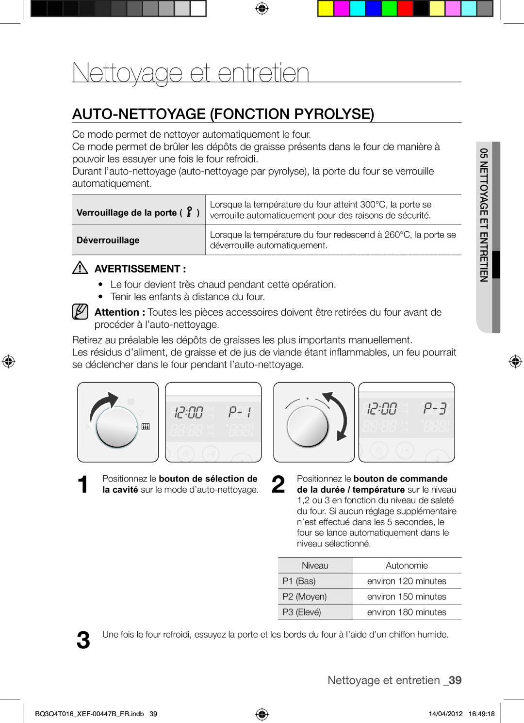 Samsung BQ3Q4T016/XEF manual Nettoyage et entretien, AUTO-NETTOYAGE Fonction Pyrolyse, Déverrouillage 