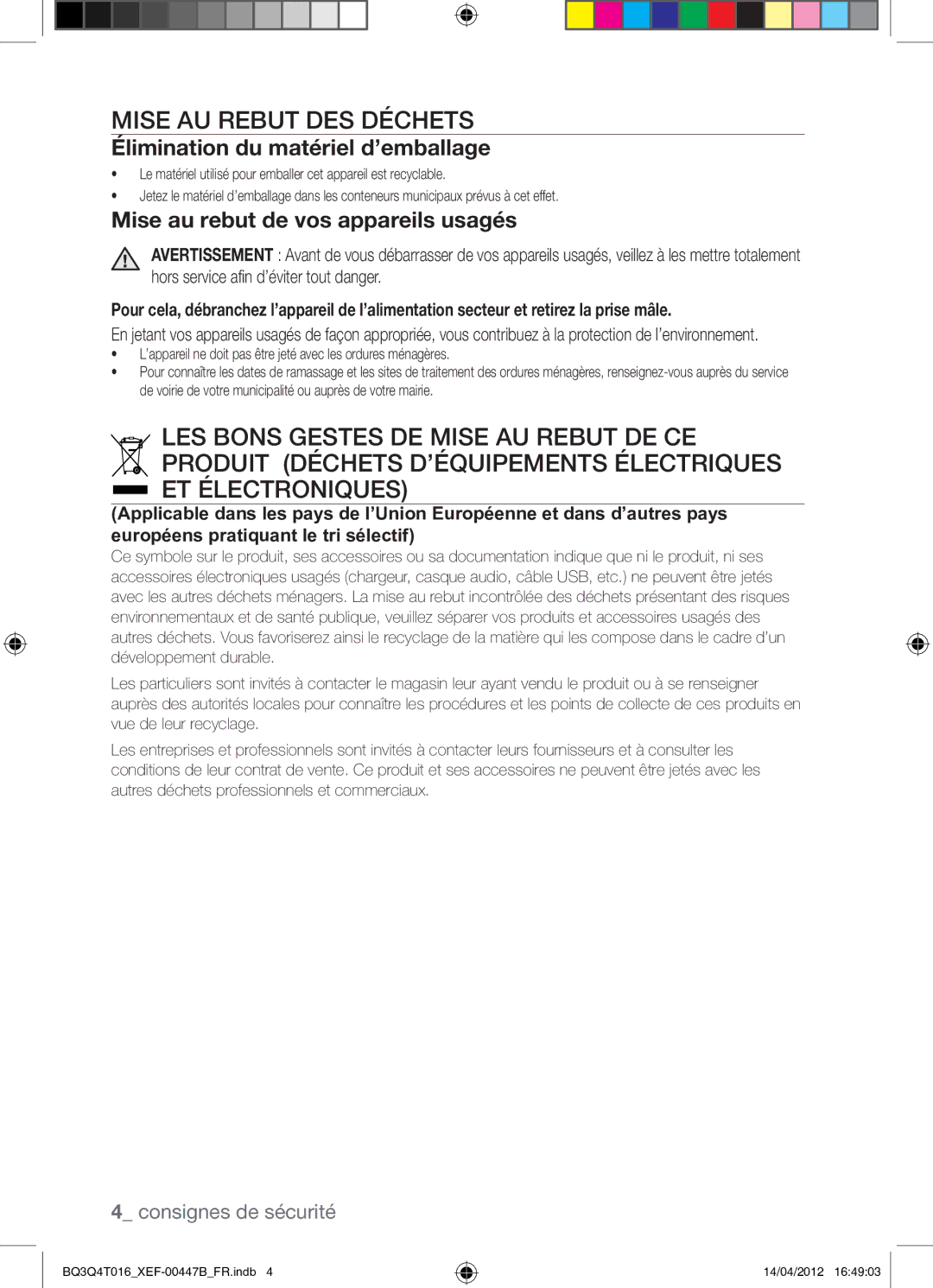 Samsung BQ3Q4T016/XEF manual Mise AU Rebut DES Déchets, Élimination du matériel d’emballage 