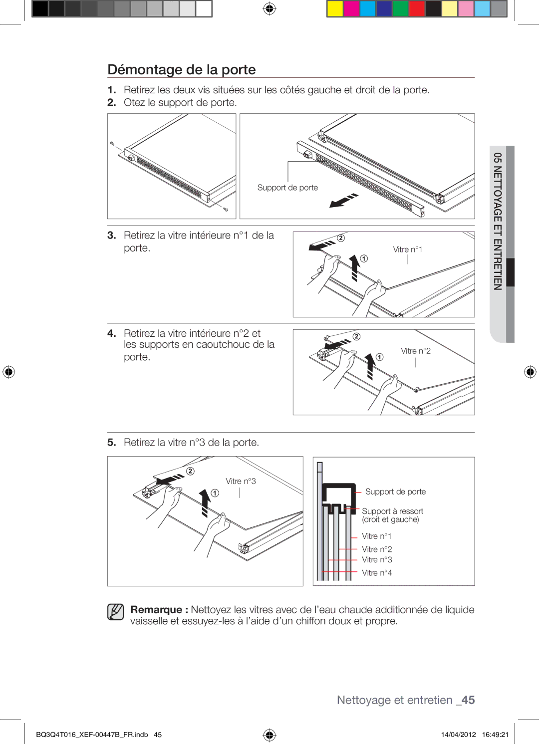 Samsung BQ3Q4T016/XEF Démontage de la porte, Retirez la vitre intérieure n1 de la Porte, Retirez la vitre n3 de la porte 