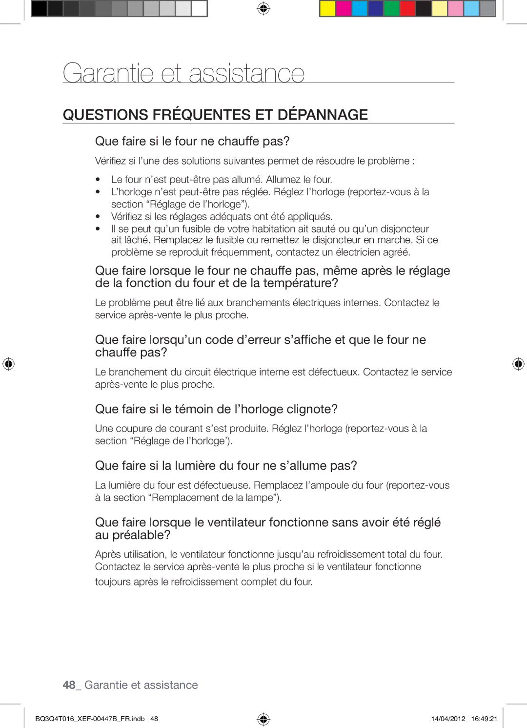 Samsung BQ3Q4T016/XEF manual Garantie et assistance, Questions Fréquentes ET Dépannage 